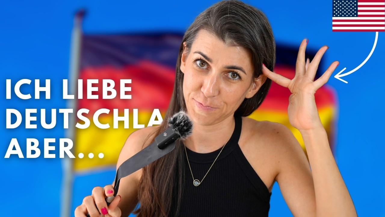 was ich (als Amerikanerin) an Deutschland ändern würde