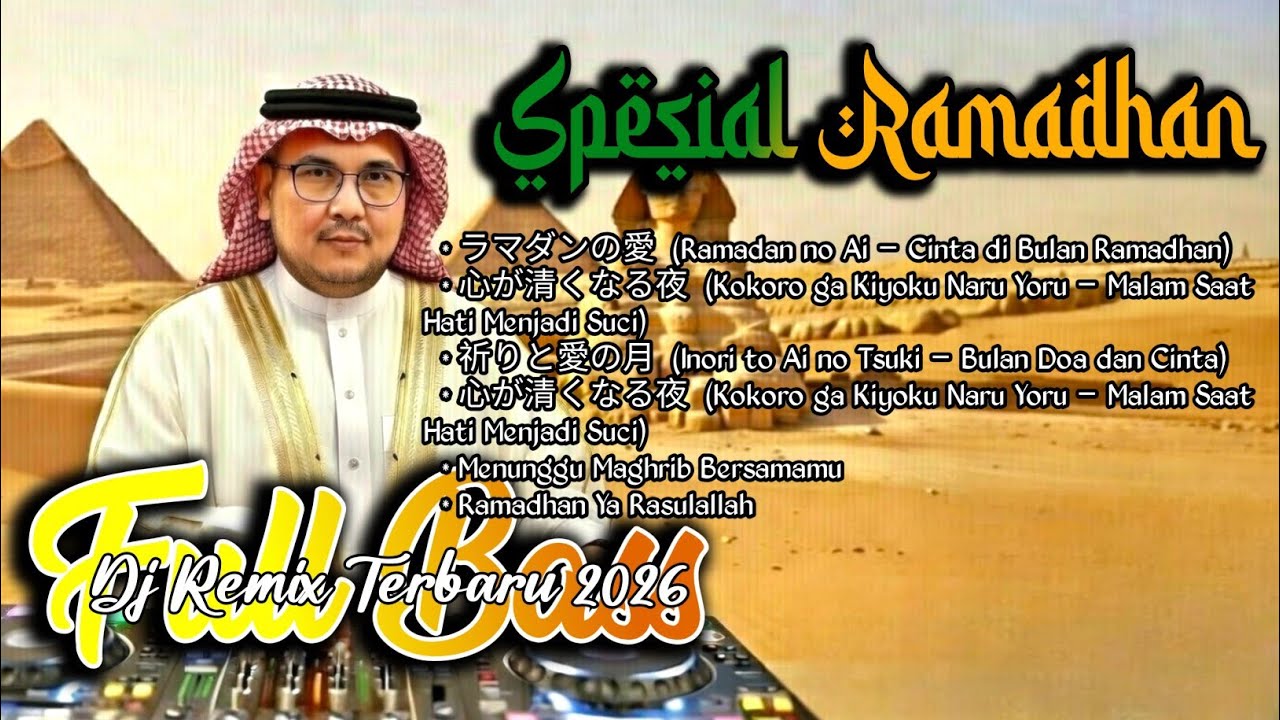 Spesial Ramadhan Dj Remix Terbaru 2026 Sholawat Full Bass 