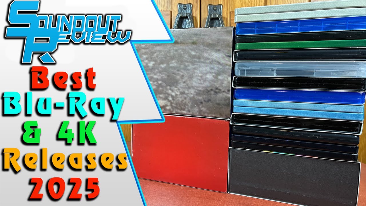 The BEST Blu-Ray/4K Releases of 2025! Box Sets, Steelbook, TV, Movies & More! [Soundout12]