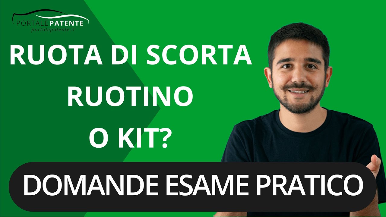 Esame di guida patente B: ruota di scorta, ruotino o kit? Come rispondere all'esaminatore!
