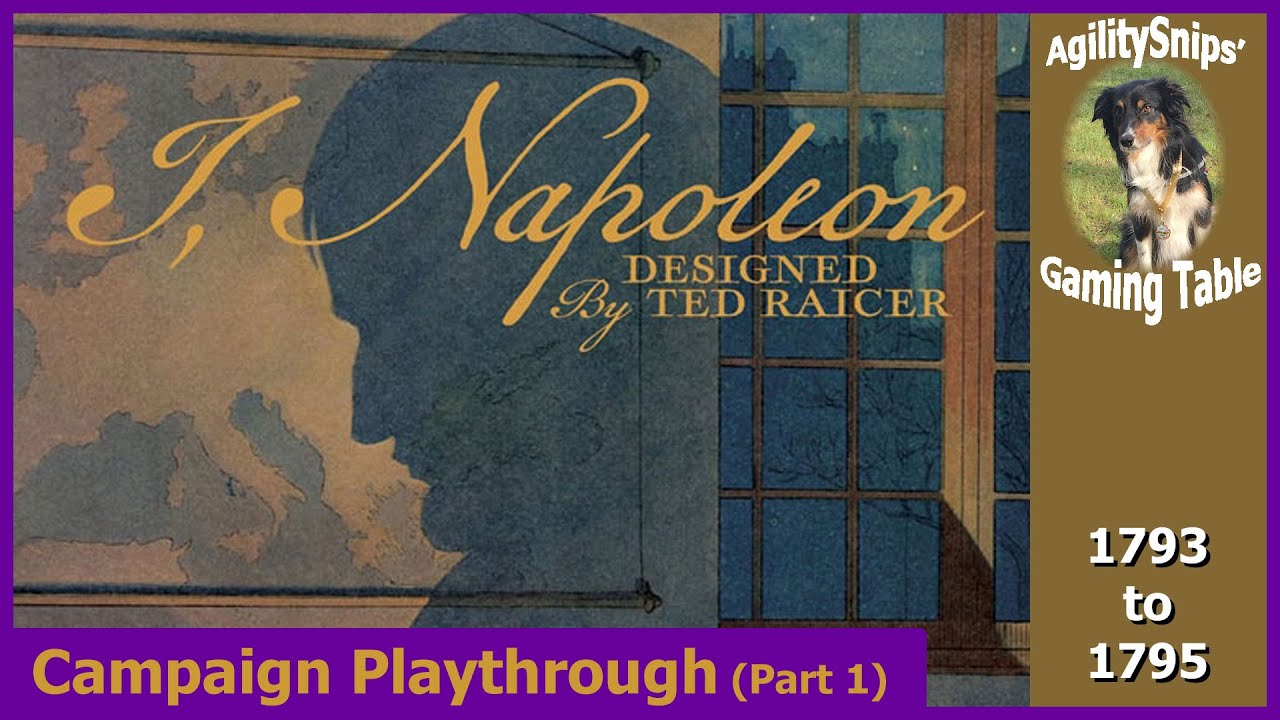 I, Napoleon - GMT Games - Playthrough (Part 1)