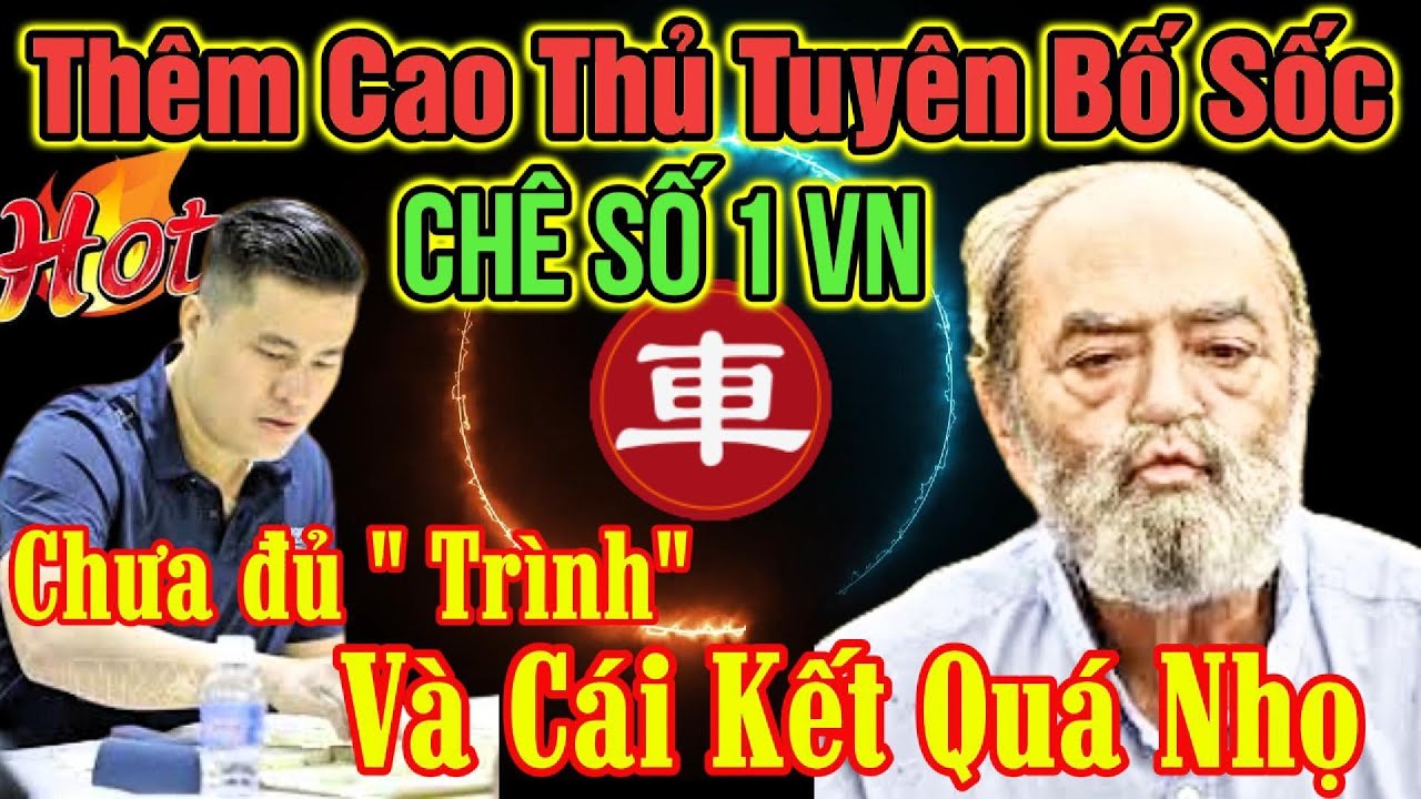 🔴Cờ tướng: Trận cờ đối công kinh điển của Lại Lý Huynh, mãn nhãn người yêu cờ