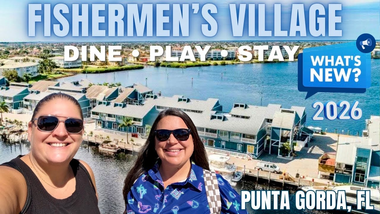 Fishermen's Village Waterfront Marketplace Punta Gorda 2026 | What's Open & What's NEW This Year!