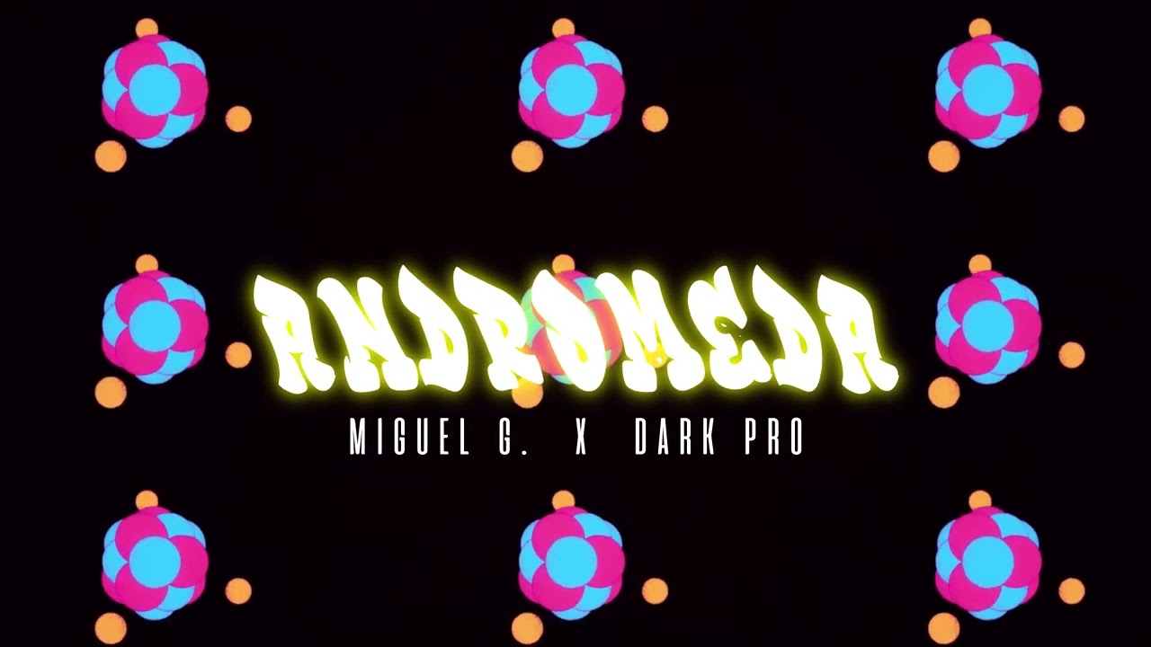 ANDROMEDA - Miguel G. (Audio Oficial)