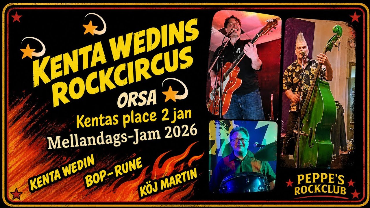 Kenta Wedins Rockcircus - Sweet Little Sixteen / Kentas place Orsa 2026