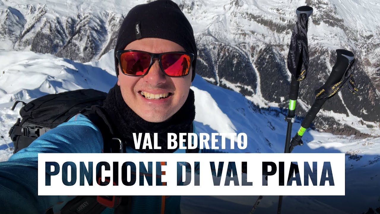 Scialpinismo al Poncione di Val Piana Val Bedretto