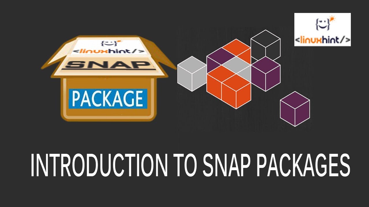Introduction to Snap Packages