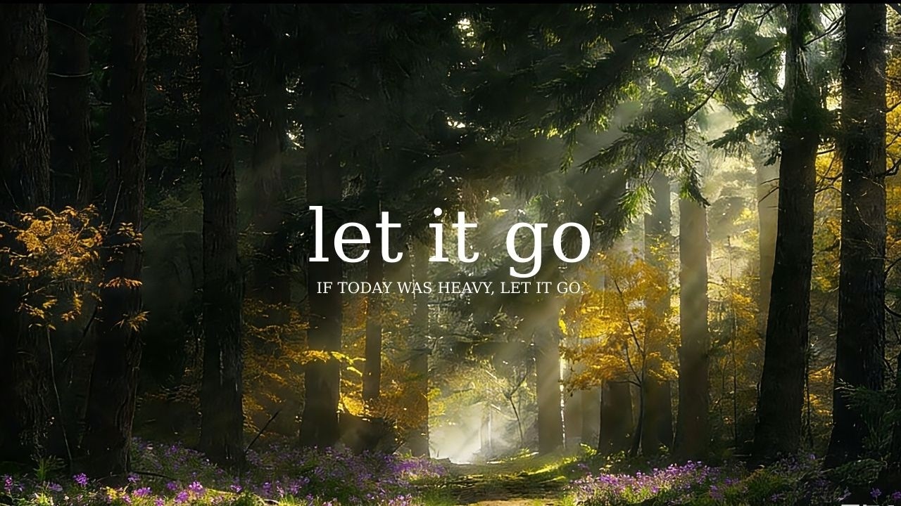 If Today was Heavy Let It Go 🌲🍃 Relaxing Piano Music for Inner Peace, Healing & Sleep