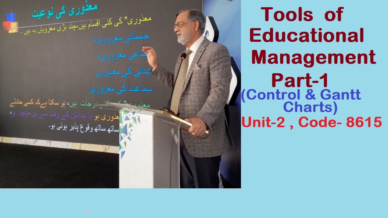 Tools of Educational Management- (Control & Gantt Charts) Code 8615