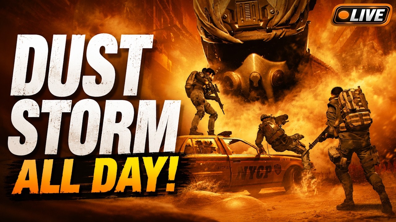 🔴 LIVE | Dust Storm Event is HERE! ALL DAY Farming | The Division 2