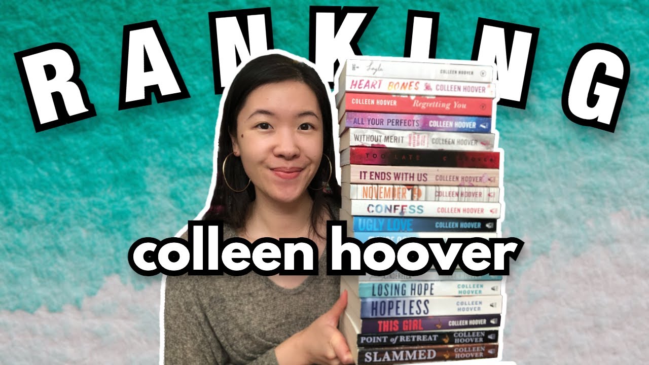 RANKING: Every Colleen Hoover Book (Worst to Best)