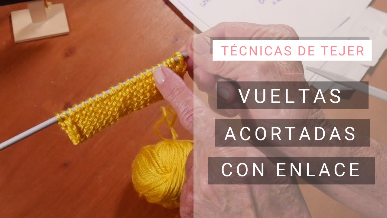 Vueltas acortadas para puntos fantas&iacute;a 🧶C&oacute;mo Tejer T&eacute;cnica con enlace