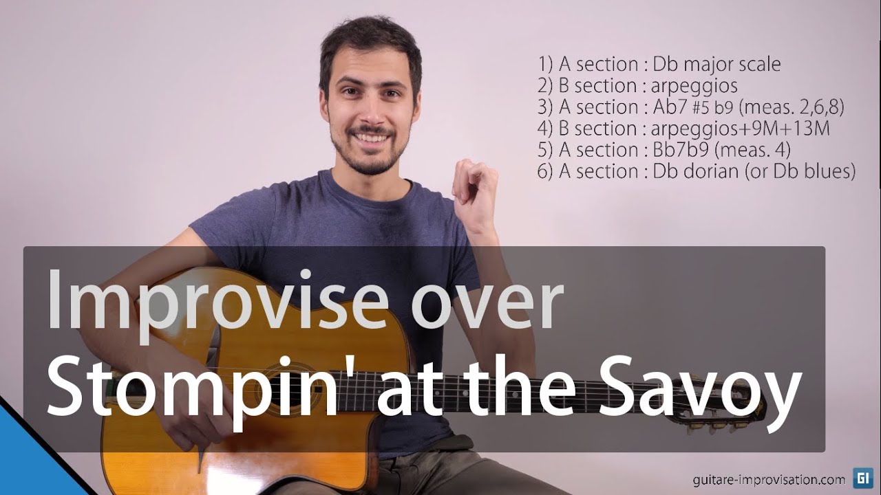 How to improvise over Stompin' at the Savoy