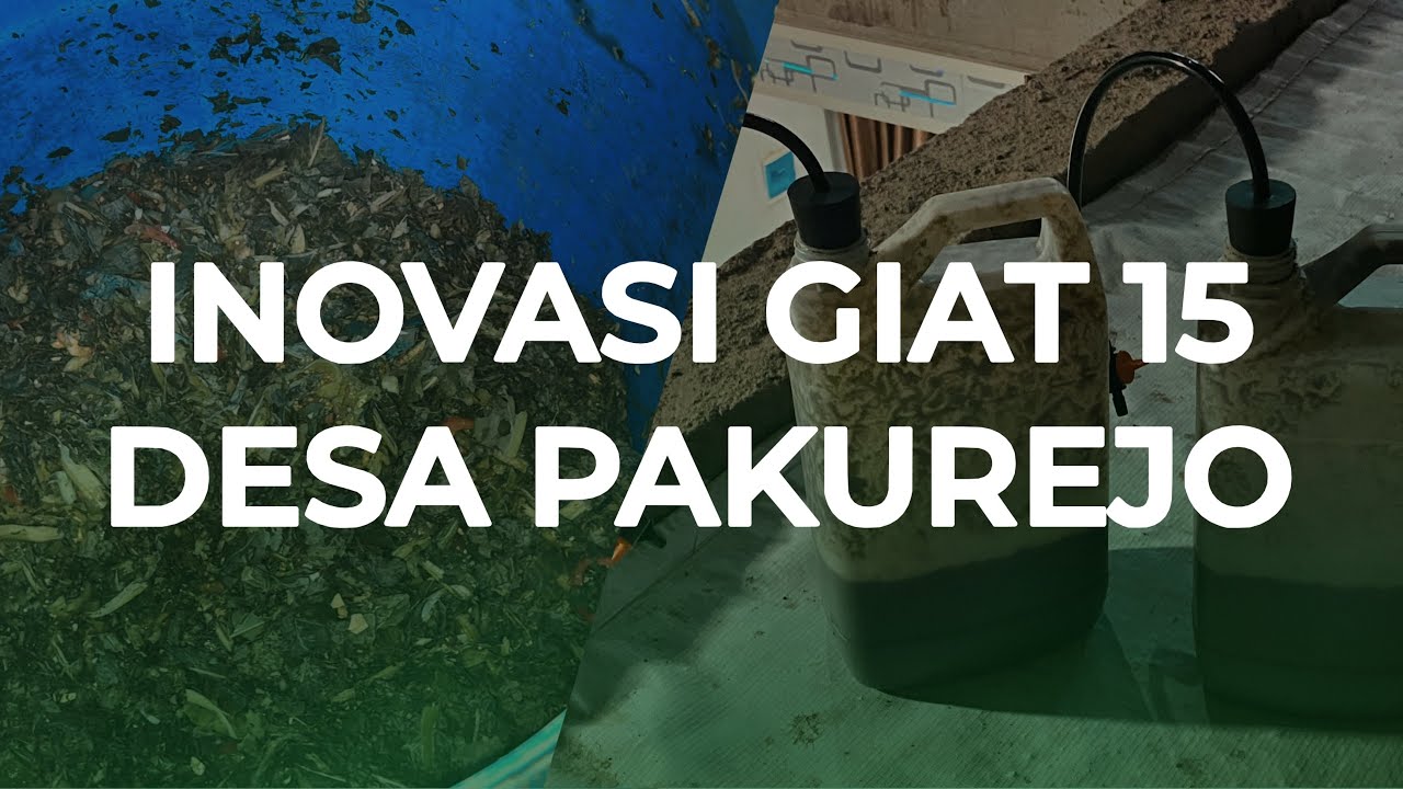 VIDEO INOVASI GIAT 15 | Desa Pakurejo, Kec. Bulu, Kab. Temanggung