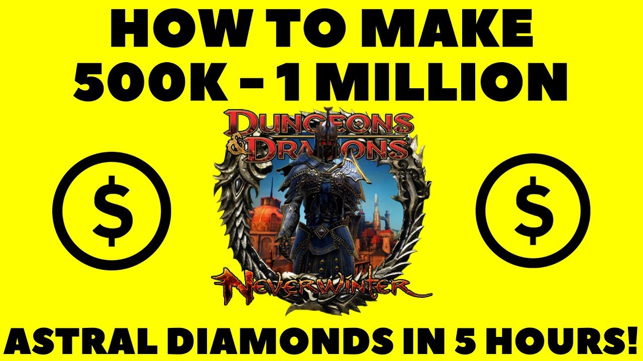 How To Make 500k- ONE MILLION Astral Diamonds A Day In Neverwinter Mod 14 Ravenloft