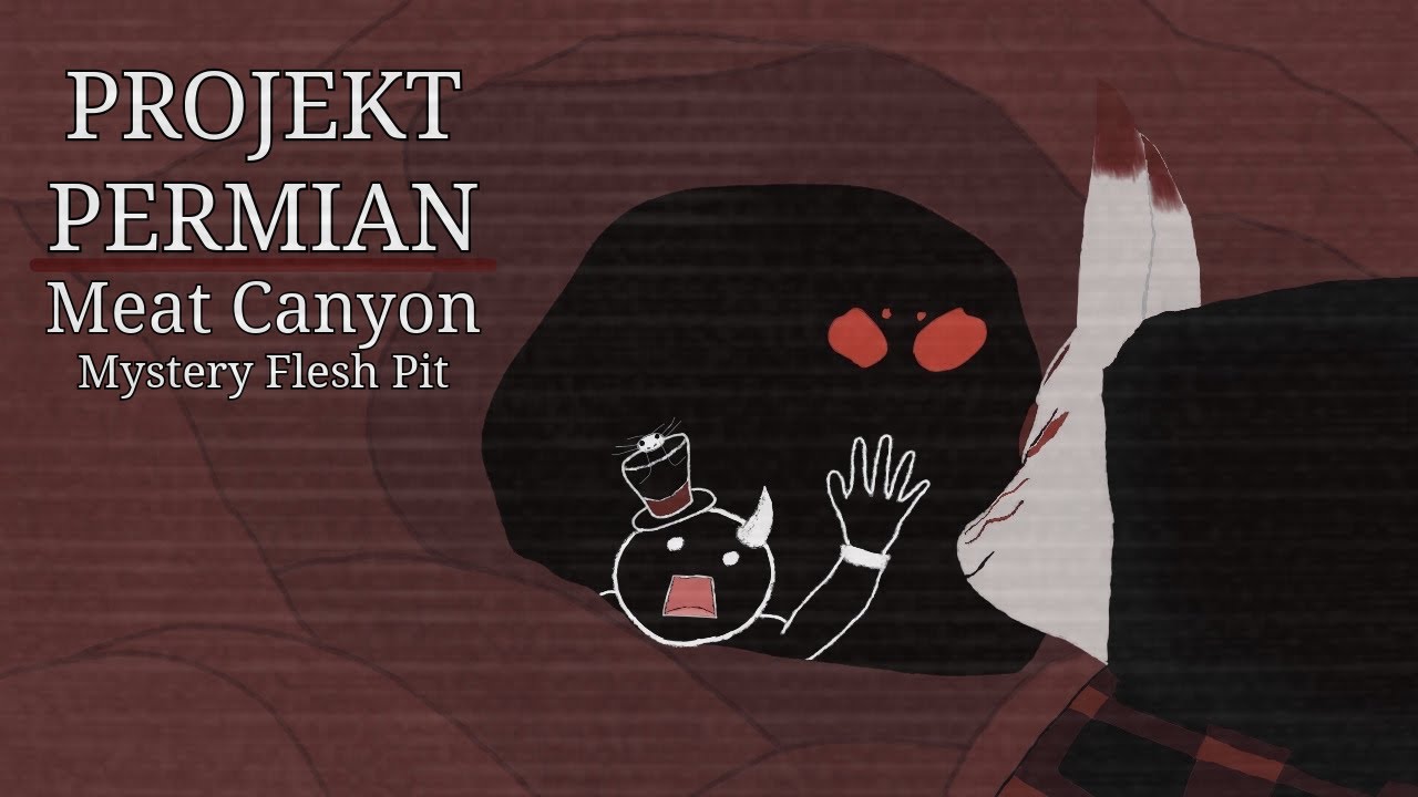 Projekt Permian | Meat Canyon Mystery Flesh Pit National Park