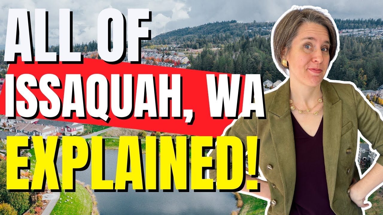 Living in Issaquah, WA:  Exploring Community, Nature, and Lifestyle