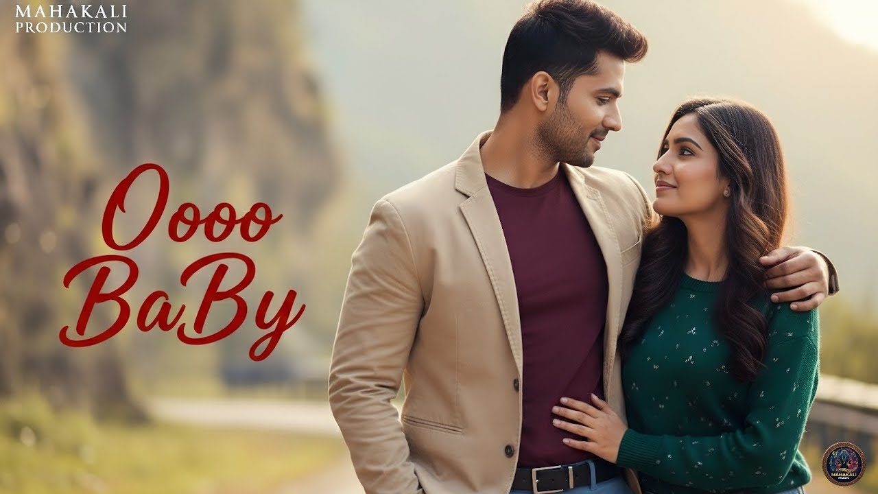 Oooo Baby | New Love Item Song 2025 | Most Romantic Dance Track