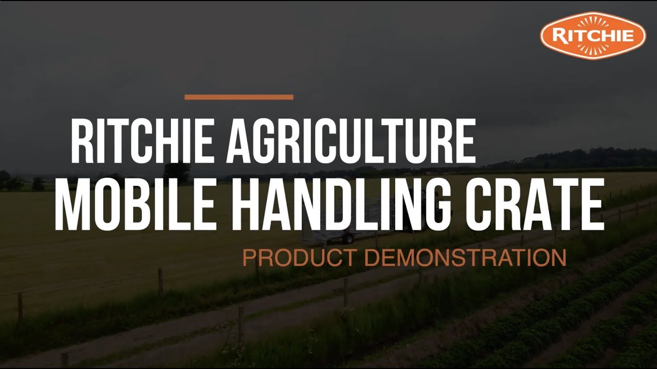 Mobile Handling Crate - Ritchie Agricultural