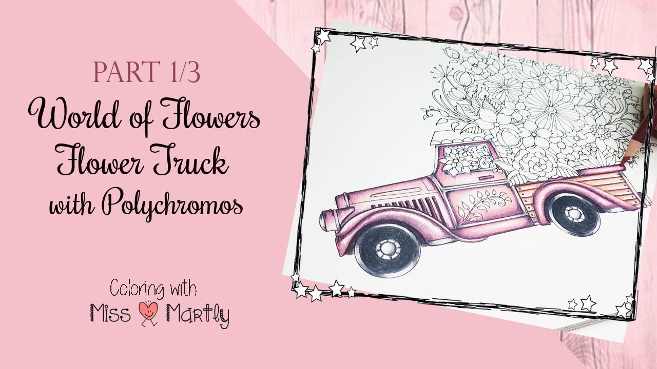 Flower Truck Part I | Johanna Basford World of flowers | Colouring book  How to color flowers