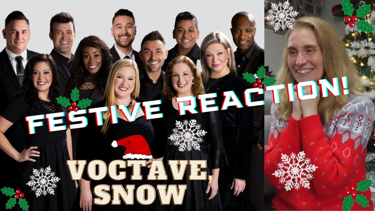 FESTIVE REACTION! Voctave, Snow ❄️⛄️🎄 