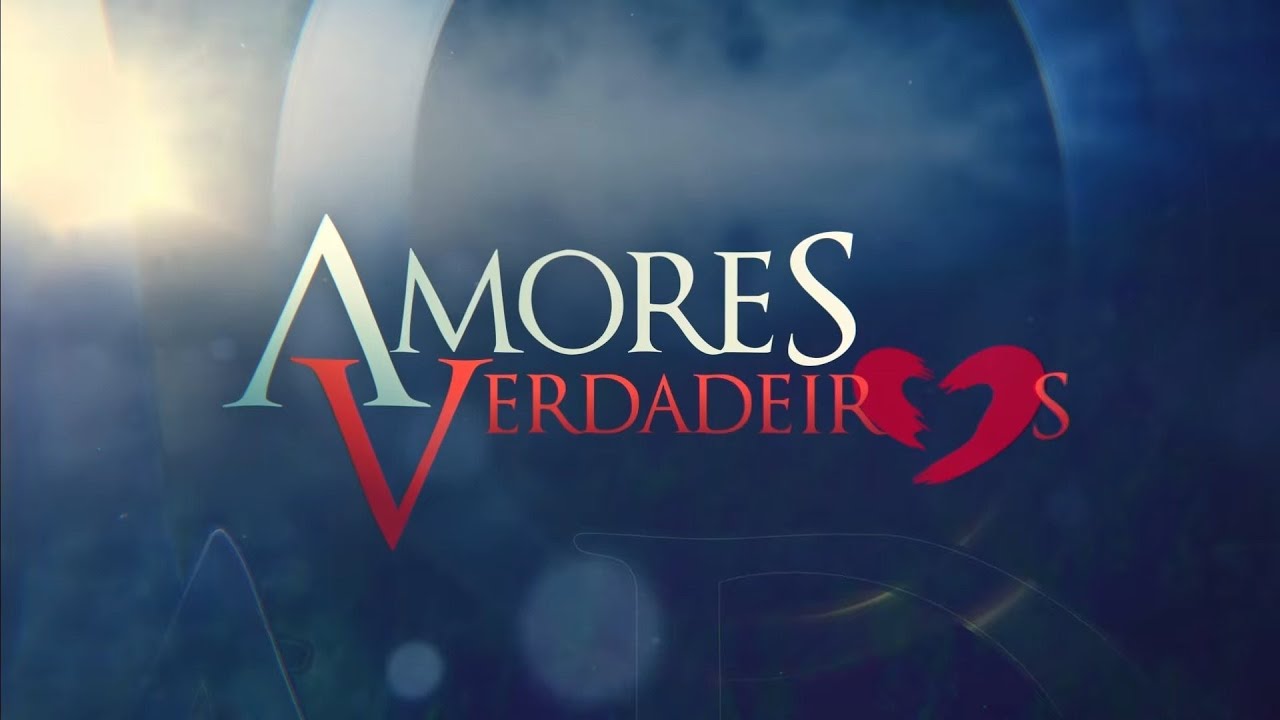 Abertura Traduzida | Amores Verdadeiros - (2026)