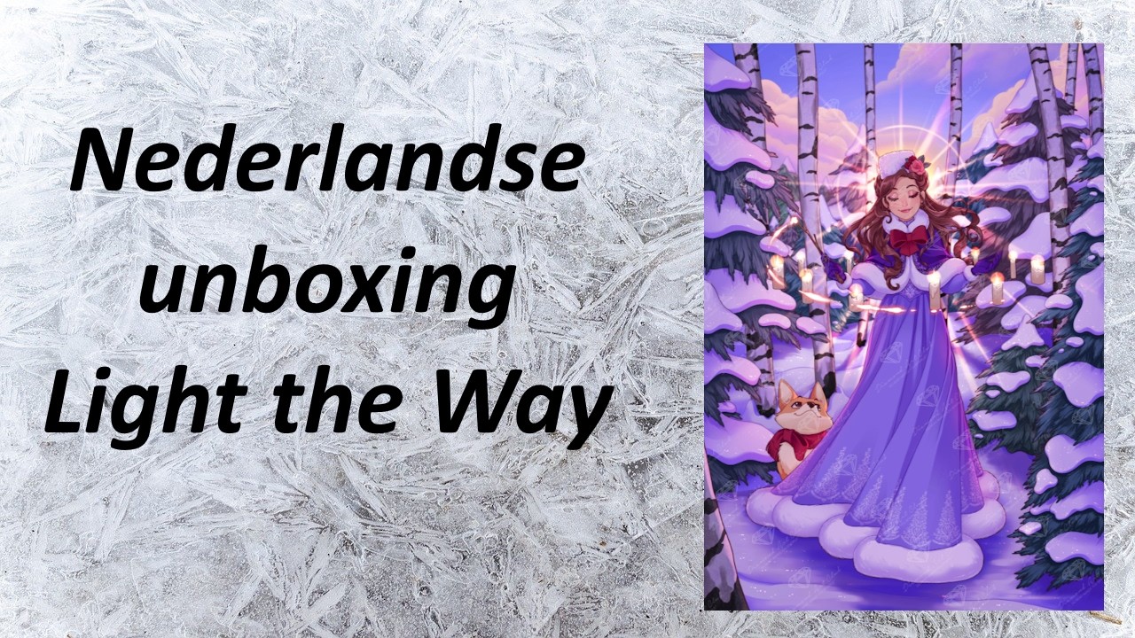 Nederlandse unboxing Light the Way door Miss Holly van Diamond Art Club