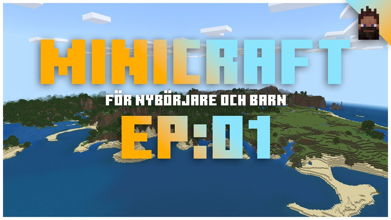 MINICRAFT E01  -  Minecraft på Svenska för Nybörjare och Barn.