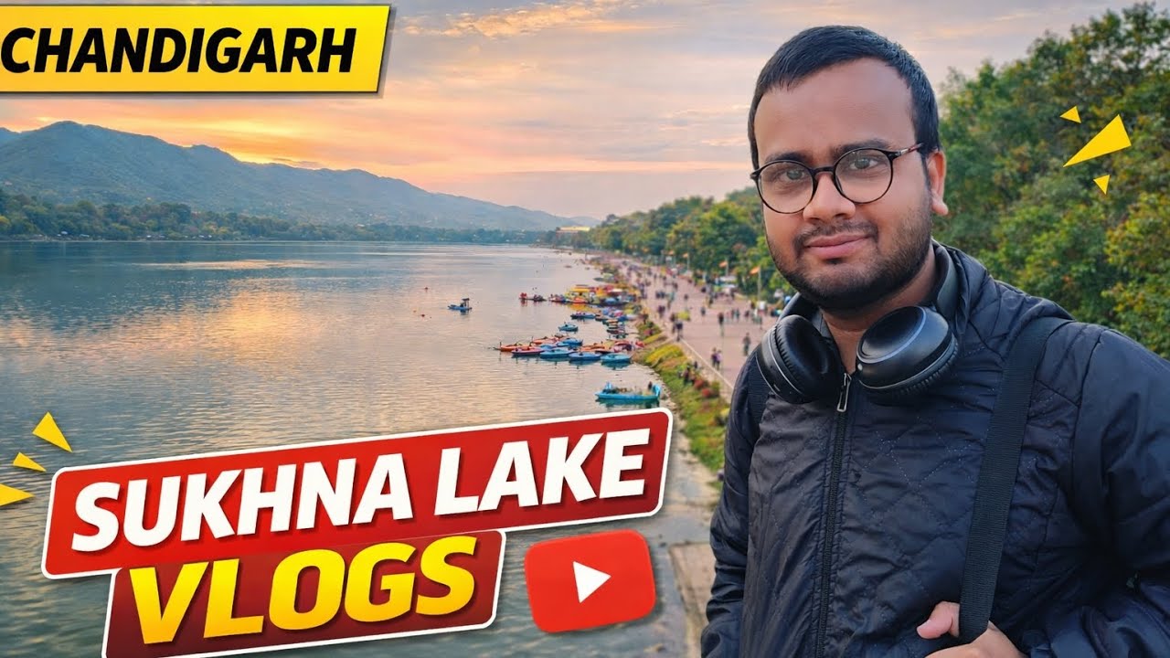 Sukhna Lake Chandigarh Full Tour 😍 | Boating, Sunset & Amazing View