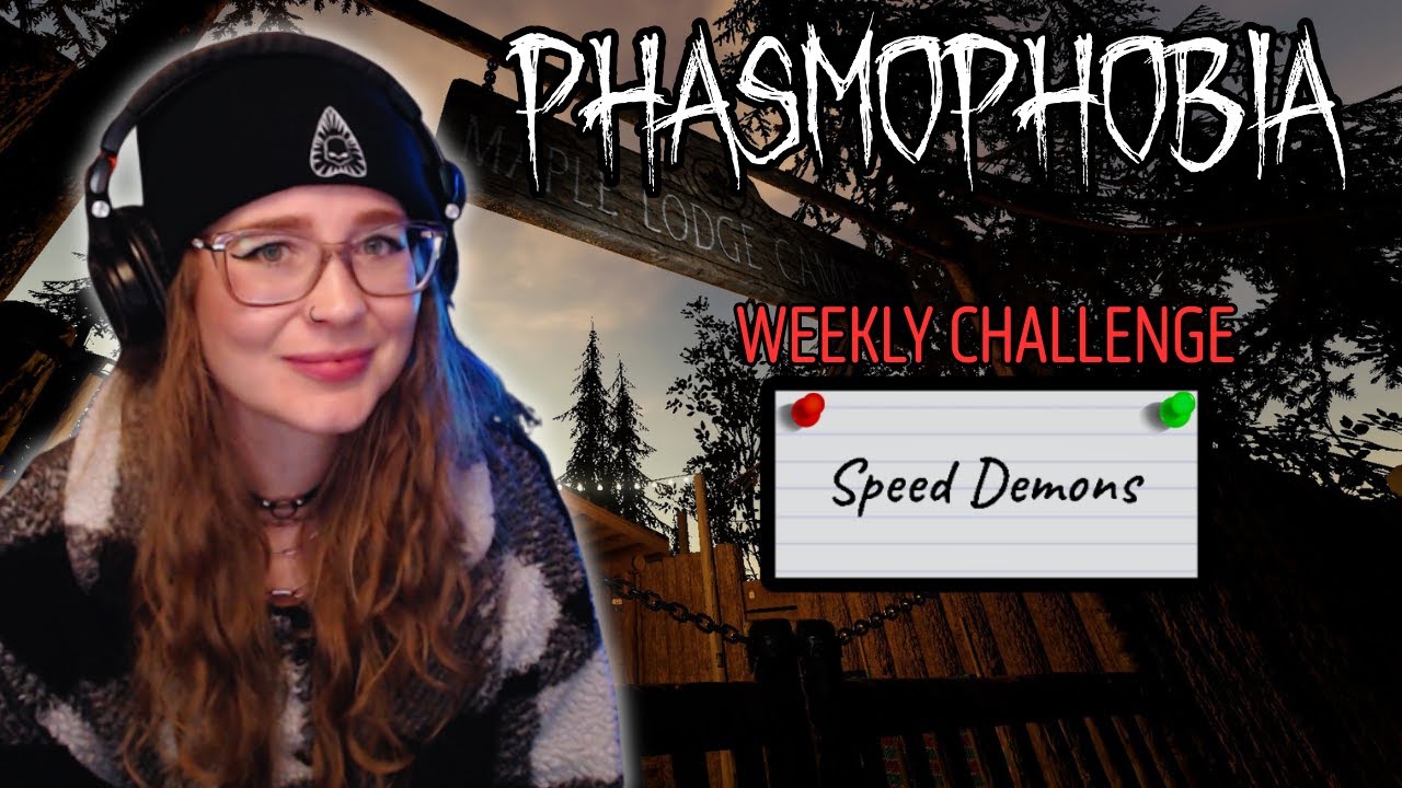 Скоростные демоны | Еженедельное испытание Phasmophobia