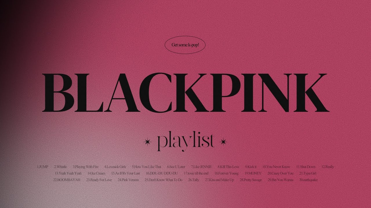 BLACKPINK 30 BEST SONGS 🎵 Compilation Playlist to Blink(2025 Update) #deadlineworldtour with JUMP