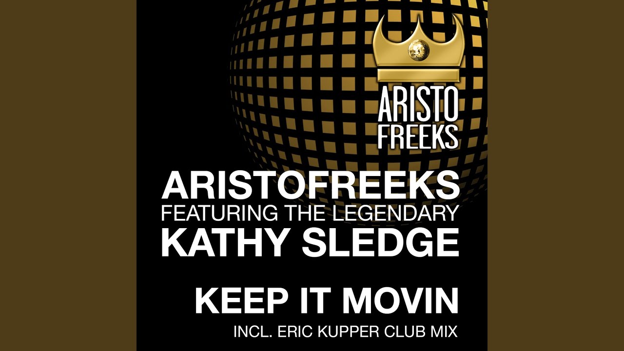 Keep It Movin (Club Mix)