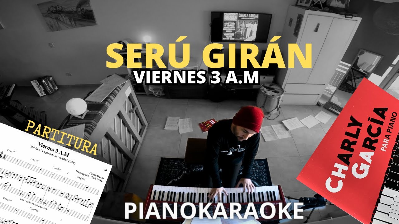 Serú Girán - Viernes 3 A.M (Partitura + PianoKaraoke)