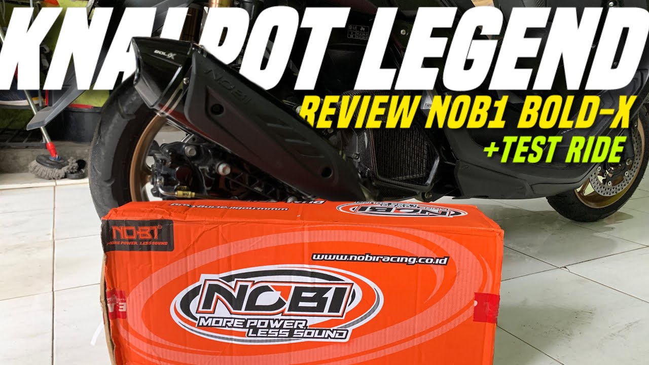 REVIEW KNALPOT NOB1 / NOBI BOLD X NMAX + PEMASANGAN & TEST RIDE 