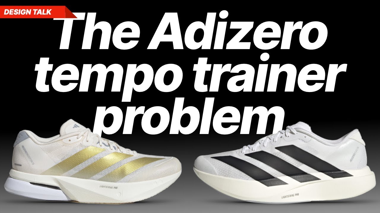 The Adizero tempo trainer problem
