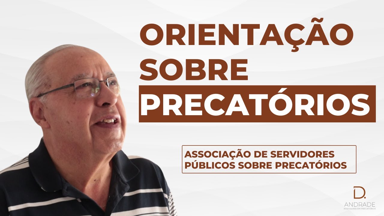Presidente da Associação dos Servidores Públicos orienta sobre PRECATÓRIOS | D.Andrade Entrevista
