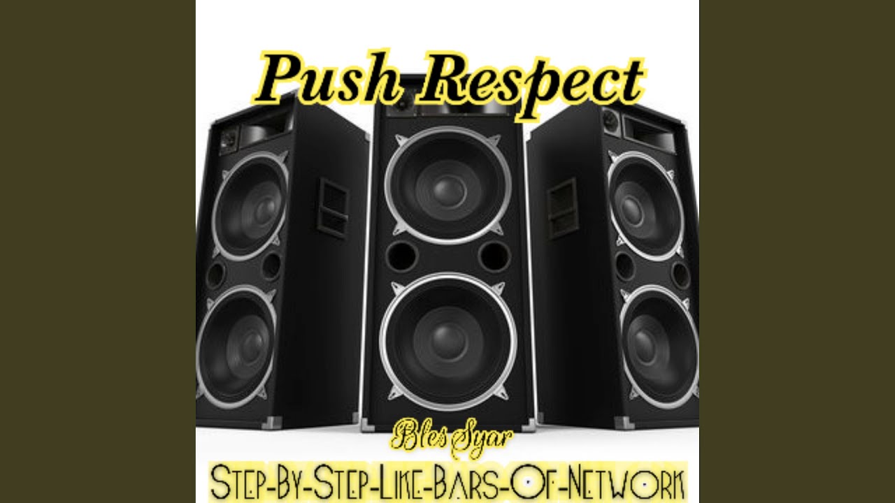 Push Respect