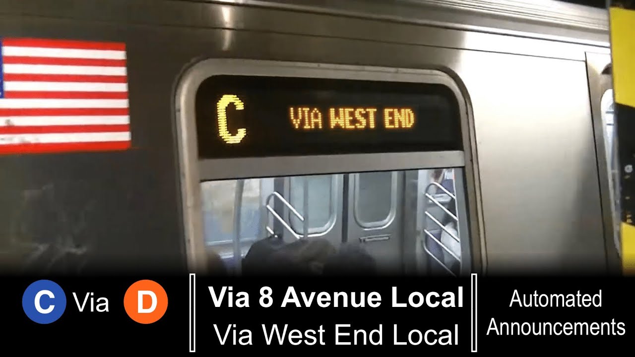 C train via D (West End) to Coney Island announcements