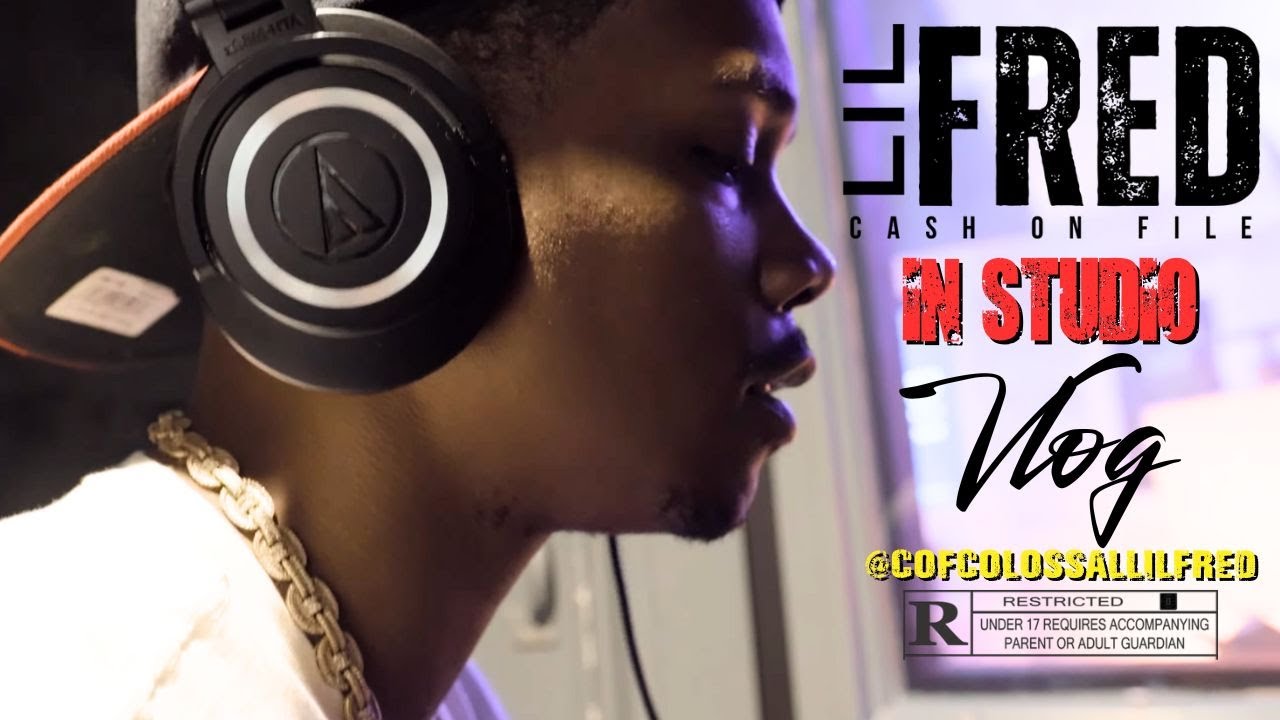 Lil Fred - In Studio Vlog