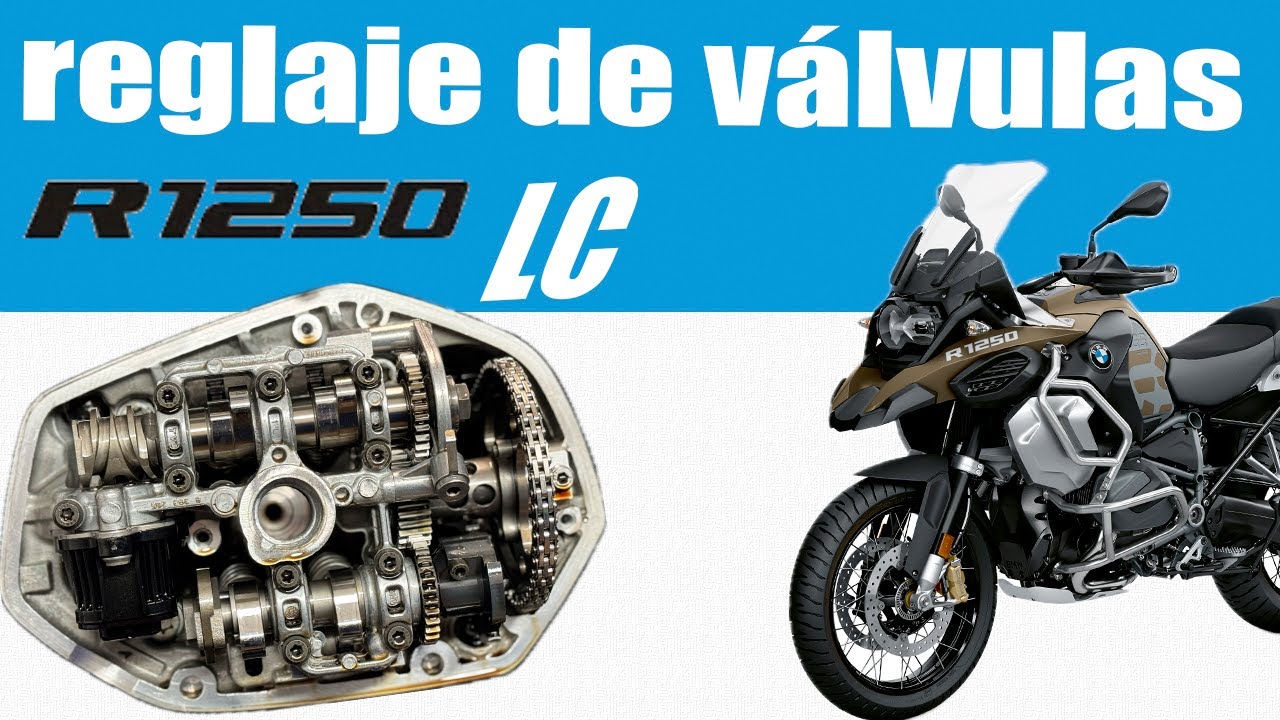 Reglaje de válvulas R 1250 GS RT R RS