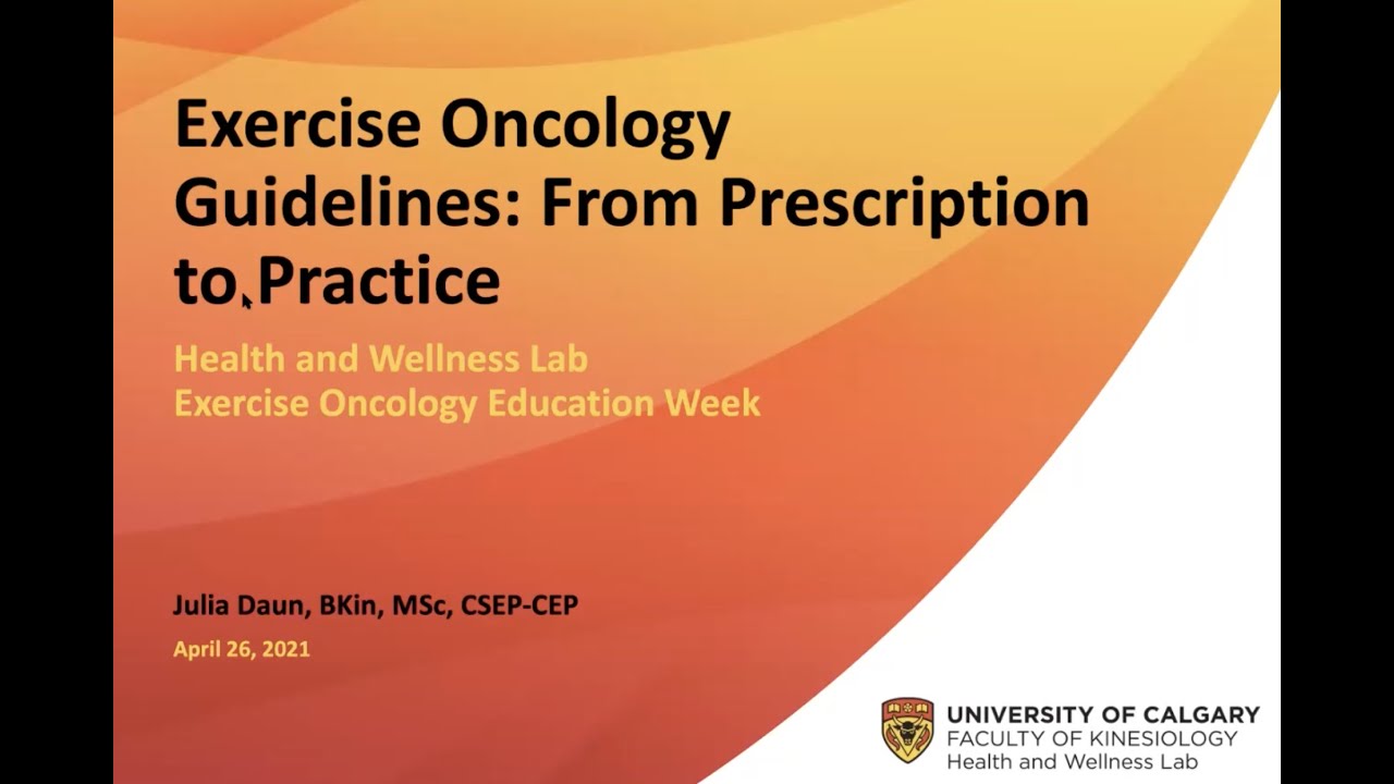 Exercise Oncology Guidelines: From Prescription to Practice