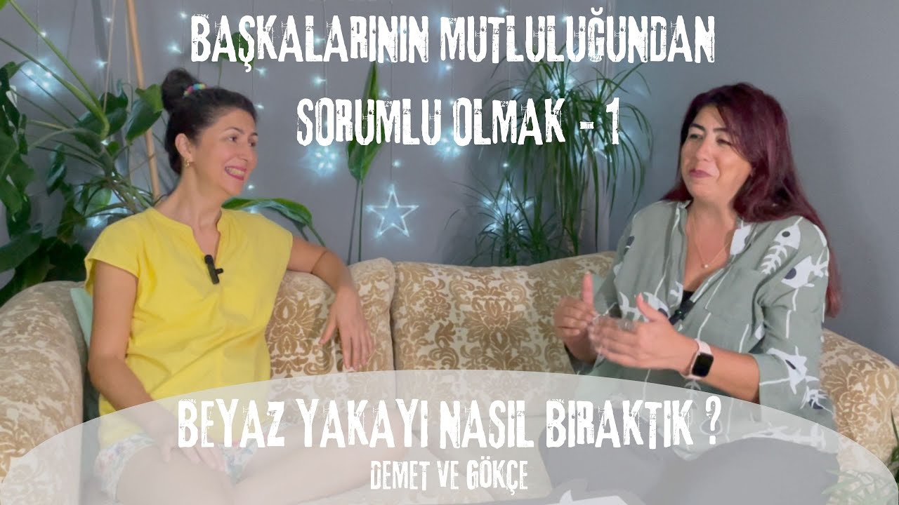 50. Başkalarının Mutluluğundan Sorumlu Olmak -1