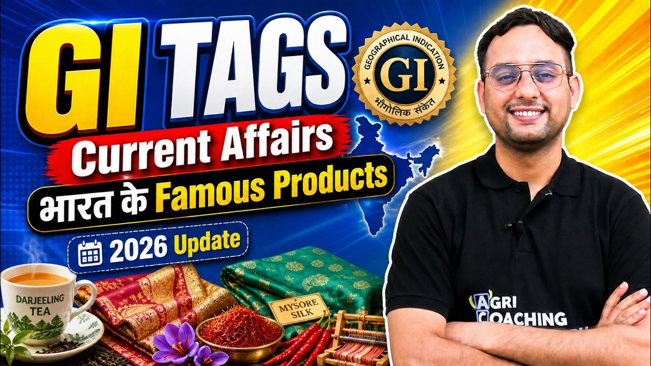 Geographical Indication (GI) Tags &mdash; Complete Current Affairs 2026 |