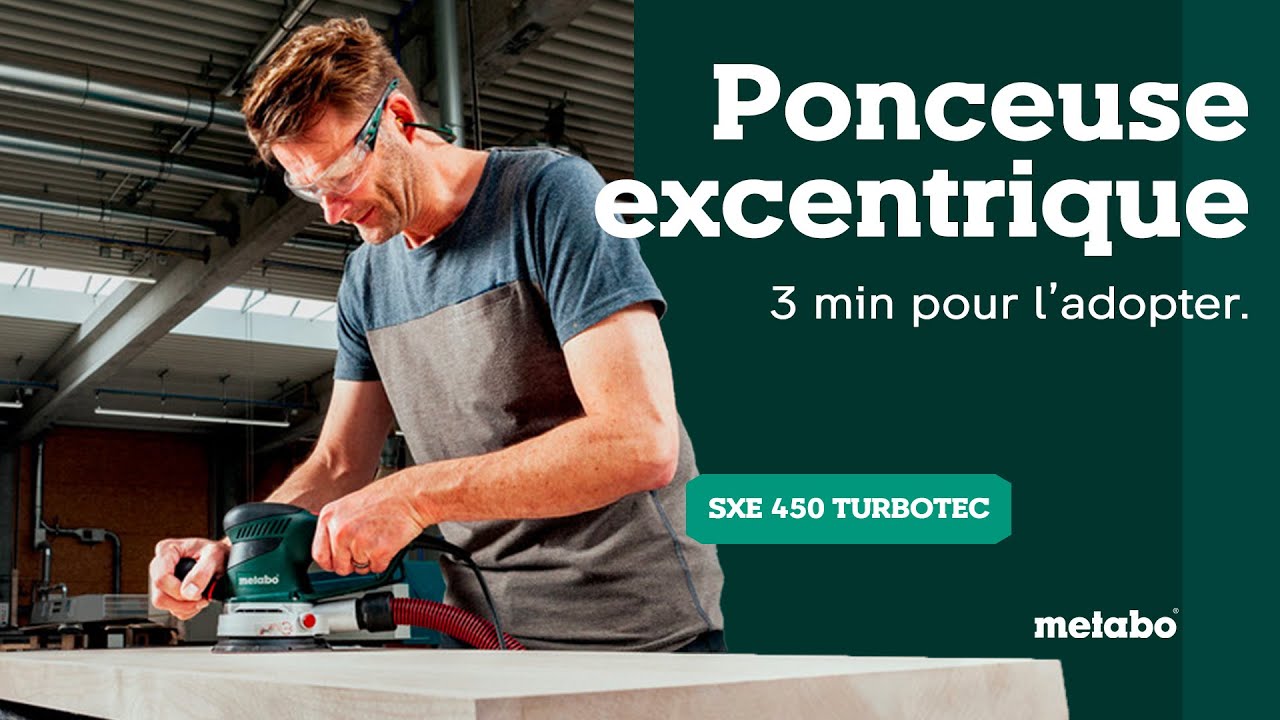 Mode d’emploi de la ponceuse excentrique Metabo SXE 450 TURBOTEC