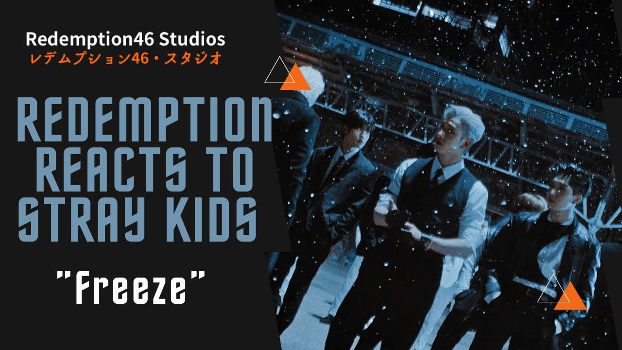 Redemption Reacts to Stray Kids "땡(FREEZE)" Video
