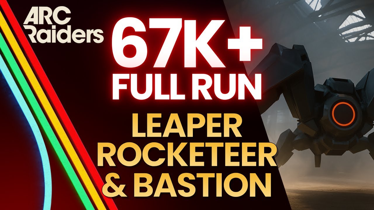 67K+ FULL RUN — DAMAGE Rocketeers, Leapers & Bastions (ARC Raiders Weekly Trial)