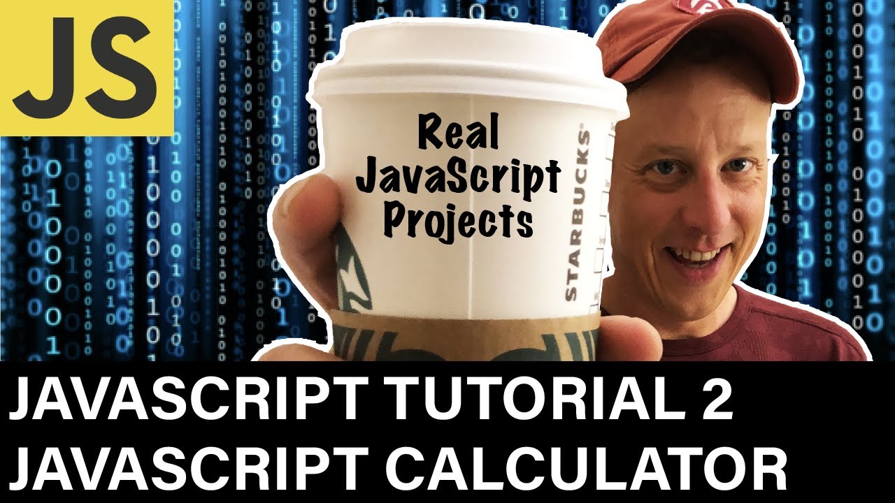 JavaScript Tutorial 2 : JS Calculator