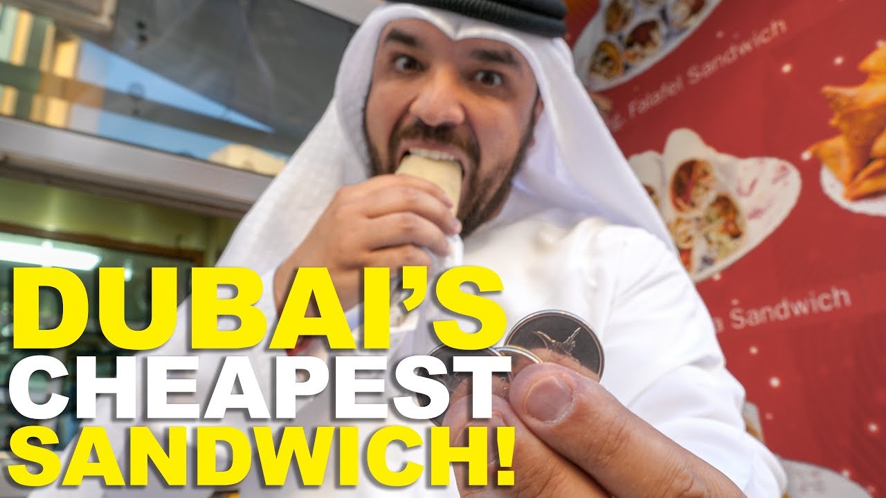 DUBAI'S CHEAPEST SANDWICH!