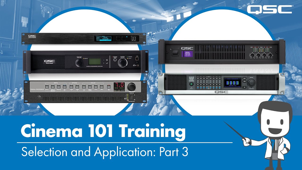Cinema 101: Selection & Application - Part 3