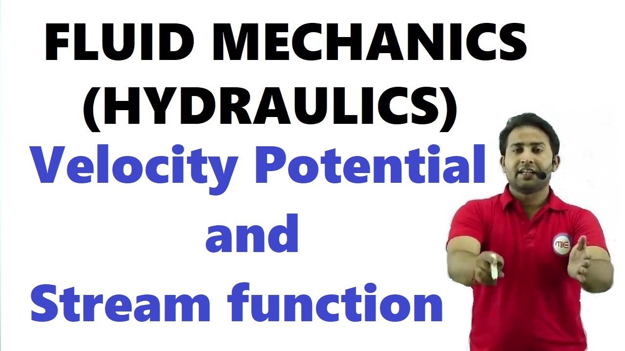 Velocity Potential and Stream function | Fluid Mechanics | stream function | velocity potential
